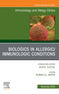 Imagen de portada: Biologics in Allergic/Immunologic Conditions, An Issue of Immunology and Allergy Clinics of North America 1st edition 9780443297366