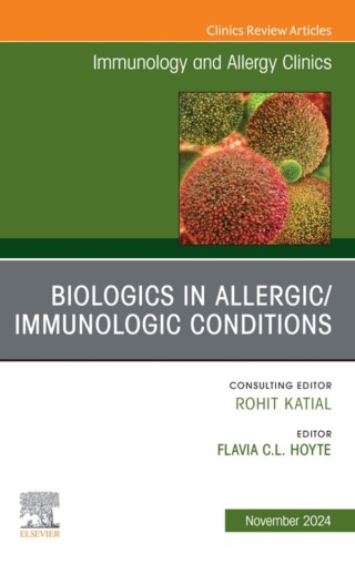 表紙画像: Biologics in Allergic/Immunologic Conditions, An Issue of Immunology and Allergy Clinics of North America 1st edition 9780443297366
