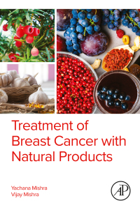 Imagen de portada: Treatment of Breast Cancer with Natural  Products 1st edition 9780443299131