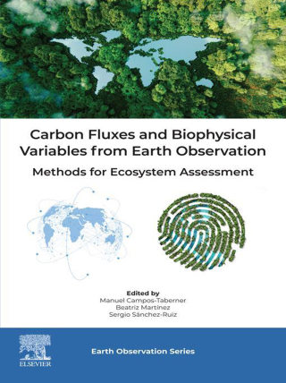 Immagine di copertina: Carbon Fluxes and Biophysical Variables from Earth Observation 9780443299919