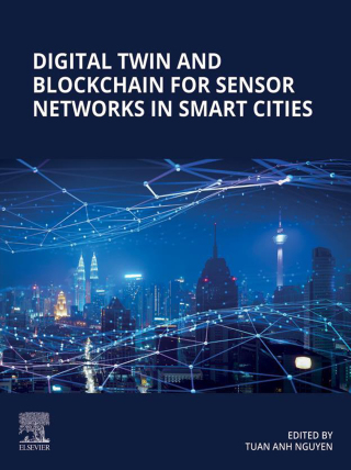 Omslagafbeelding: Digital Twin and Blockchain for Sensor Networks in Smart Cities 9780443300769