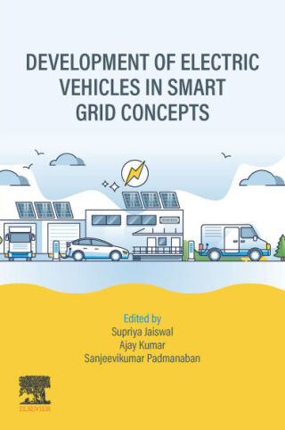 Cover image: Development of Electric Vehicles in Smart Grid Concepts 9780443301407