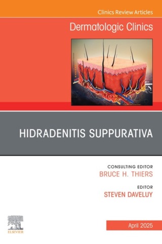 Cover image: Hidradenitis Suppurativa, An Issue of Dermatologic Clinics 9780443313301