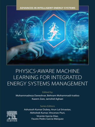 Cover image: Physics-Aware Machine Learning for Integrated Energy Systems Management 9780443329845