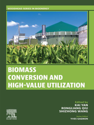 Imagen de portada: Biomass Conversion and High-Value Utilization 9780443333392