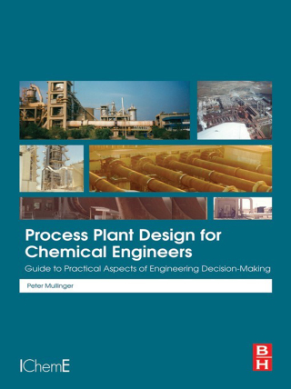 Omslagafbeelding: Process Plant Design for Chemical Engineers 9780443335228
