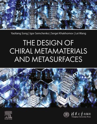 Cover image: The Design of Chiral Metamaterials and Metasurfaces 9780443335631