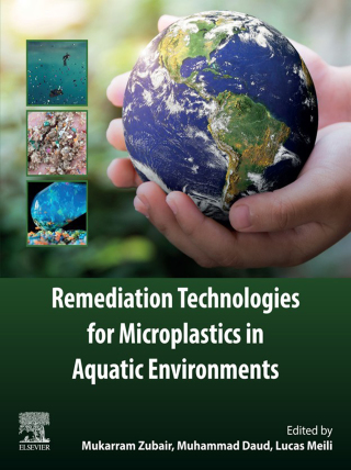 Cover image: Remediation Technologies for Microplastics in Aquatic Environments 9780443338298