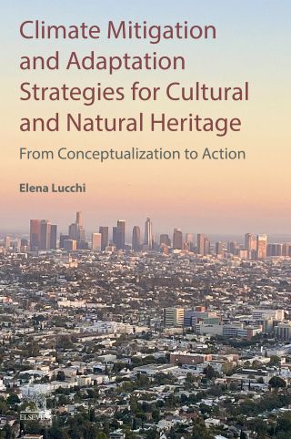 Cover image: Climate Mitigation and Adaptation Strategies for Cultural and Natural Heritage 9780443340611