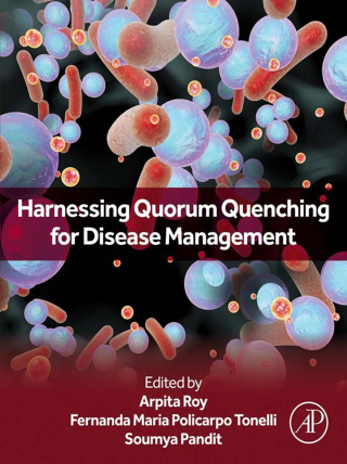 Cover image: Harnessing Quorum Quenching for Disease Management 9780443341786