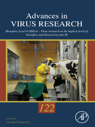 Cover image: Biosafety Level 4 (BSL4) – Virus research at the highest level of biosafety and biosecurity 9780443344916