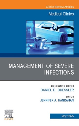 Cover image: Management of Severe Infections, An Issue of Medical Clinics of North America 9780443345371