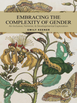 Cover image: Embracing the Complexity of Gender 9780443364860