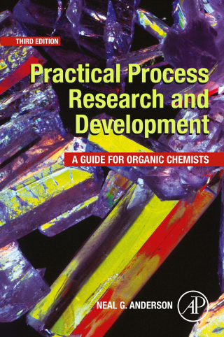 Imagen de portada: Practical Process Research and Development 3rd edition 9780443365225