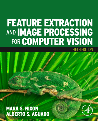 Feature Extraction and Image Processing for Computer Vision 5th edition ...