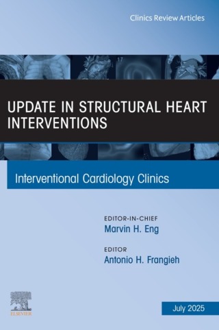 Imagen de portada: Update in Structural Heart Interventions, An Issue of Interventional Cardiology Clinics 9780443414039