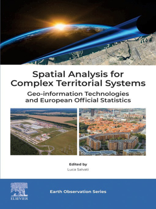 Imagen de portada: Spatial Analysis for Complex Territorial Systems 9780443441332