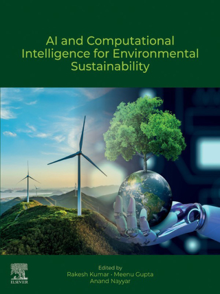 Imagen de portada: AI and Computational Intelligence for Environmental Sustainability 9780443485077