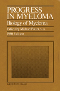 Imagen de portada: Progress in Myeloma: Biology of Myeloma 1980 Edition 9780444003775