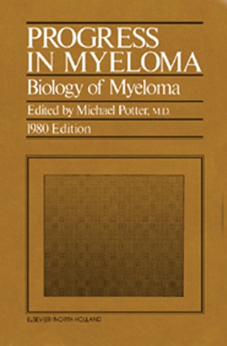 Cover image: Progress in Myeloma: Biology of Myeloma 1980 Edition 9780444003775
