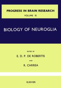 表紙画像: Biology of Neuroglia 9780444401656