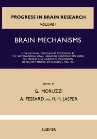 表紙画像: Brain Mechanisms 9780444404022