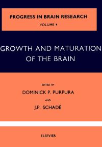 表紙画像: Growth and Maturation of the Brain 9780444404602