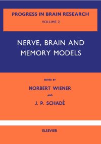 Imagen de portada: Nerve, Brain and Memory Models 9780444406422