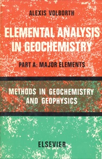 Imagen de portada: Elemental Analysis In Geochemistry 9780444407115