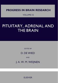 صورة الغلاف: Pituitary, Adrenal and the Brain 9780444408549