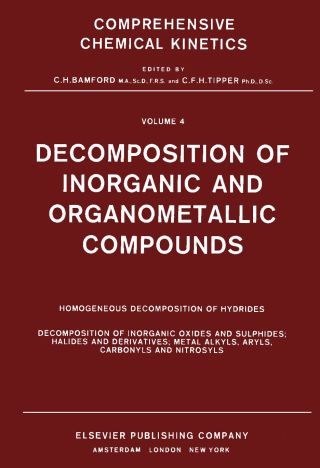 Imagen de portada: Decomposition of Inorganic and Organometallic Compounds 9780444409362