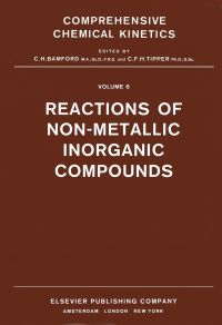 صورة الغلاف: Reactions of Non-Metallic Inorganic Compounds 9780444409447