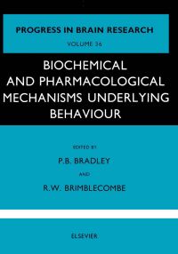 صورة الغلاف: Biochemical and Pharmacological Mechanisms Underlying Behaviour 9780444409928