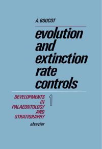 Omslagafbeelding: Evolution and Extinction Rate Controls 9780444411822