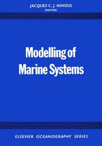 صورة الغلاف: Modelling of Marine Systems 9780444412324