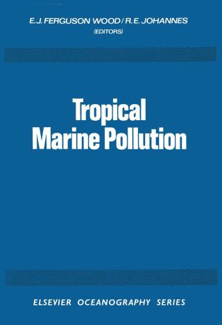 Omslagafbeelding: Tropical Marine Pollution 9780444412980