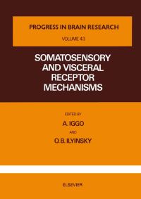 Cover image: Somatosensory and Visceral Receptor Mechanisms 9780444413420