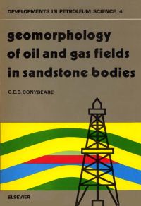 Omslagafbeelding: Geomorphology of oil and gas fields in sandstone bodies 9780444413987