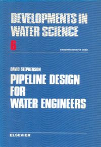 表紙画像: Pipeline design for water engineers 9780444414175