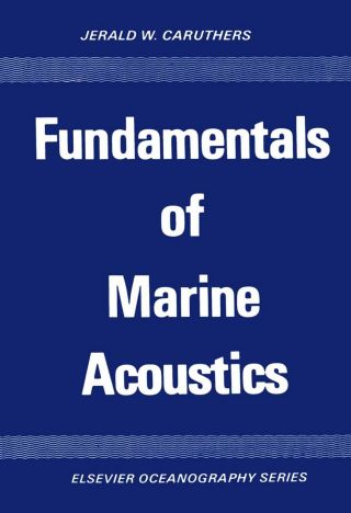 Imagen de portada: Fundamentals of Marine Acoustics 9780444415523