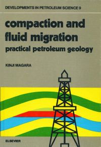 Cover image: Compaction and Fluid Migration 9780444416544