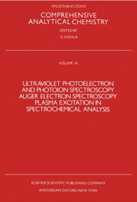 Imagen de portada: Ultraviolet Photoelectron and Photoion Spectroscopy, Auger Electron Spectroscopy, Plasma Excitation in Spectrochemical Analysis 9780444417329