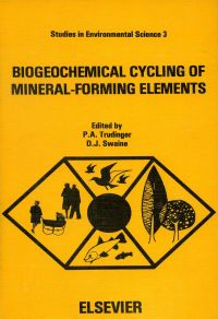 صورة الغلاف: Biogeochemical Cycling of Mineral-Forming Elements 9780444417459
