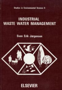 Cover image: Industrial Waste Water Management 9780444417954