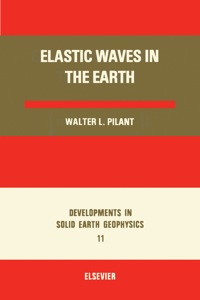 表紙画像: Elastic Waves in the Earth 9780444417985