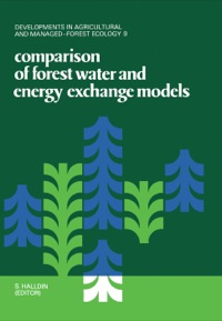 表紙画像: Comparison of Forest Water and Energy Exchange Models 9780444418449