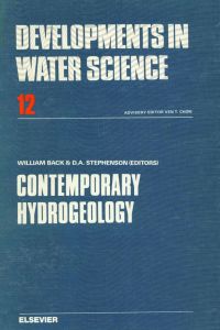 Imagen de portada: Contemporary hydrogeology: The George Burke Maxey memorial volume 9780444418487