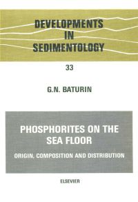 صورة الغلاف: Phosphorites on the Sea Floor 9780444419903
