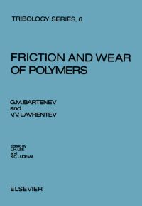 Imagen de portada: Friction and Wear of Polymers 9780444420008