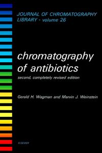 Cover image: Chromatography of Antibiotics 2nd edition 9780444420077